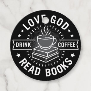 Love God Drink Coffee Read Books Lovers Vintage Favor Tags