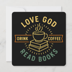 Love God Drink Coffee Read Books Lovers Vintage Invitation