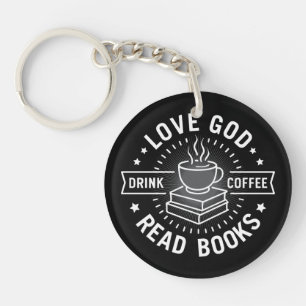 Love God Drink Coffee Read Books Lovers Vintage Keychain