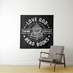 Love God Drink Coffee Read Books Lovers Vintage Tapestry