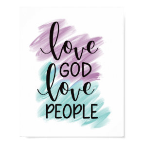 Love God, love people    Poster
