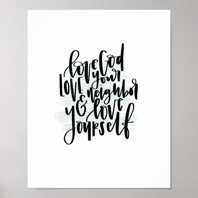 Love God Love Your Neighbor & Love Yourself Poster (Front)