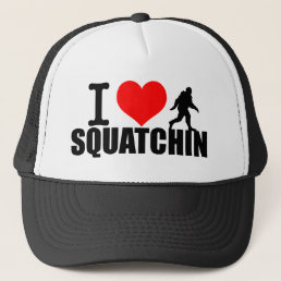 Love Going Squatchin Trucker Hat