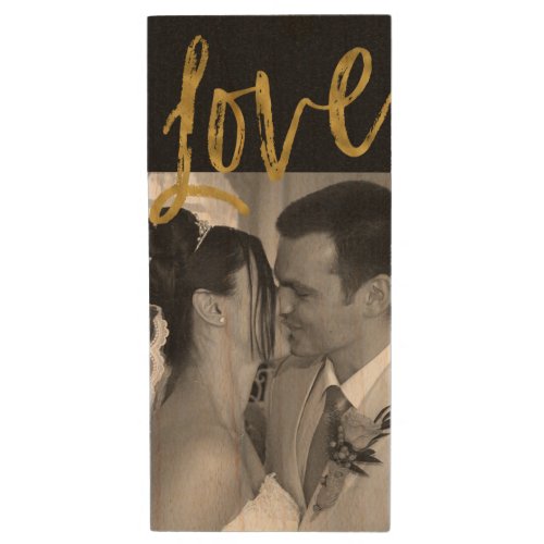 Love Gold Typography Wedding Photos USB Wood Flash Drive