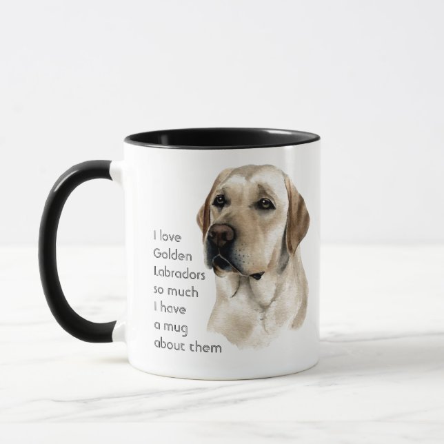 Love Golden Labradors so Much Quote Saying Mug (Left)