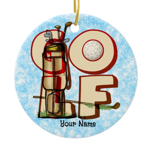 Love golf  Ceramic Ornament