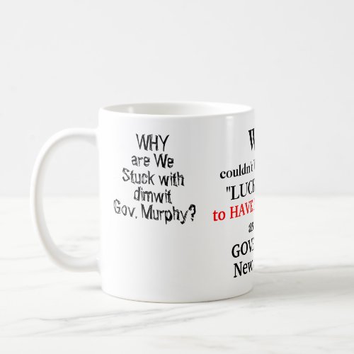 Love Gov DeSantis Dimwit Gov Murphy Coffee Mug