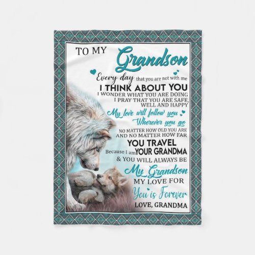 Love Grandson  Letter To My Grandson From Grandma Fleece Blanket