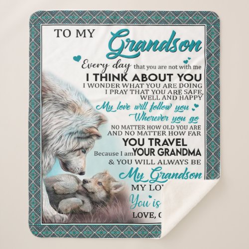 Love Grandson  Letter To My Grandson From Grandma Sherpa Blanket