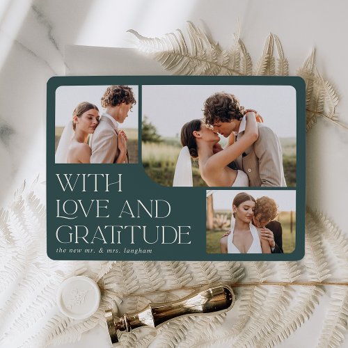 Love  Gratitude  Multi Photo Wedding Thank You Card