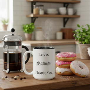 Love Gratitude Thank You Two-Tone Coffee Mug