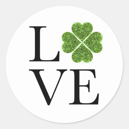 LOVE green sparking clover shamrock st patrick day Classic Round Sticker