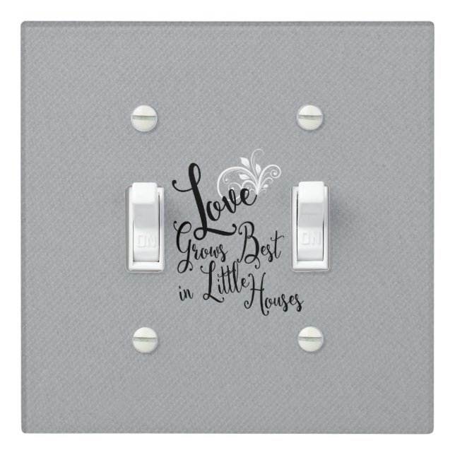 Love Grows Best-Little Houses | Light Switch Cover (In Situ)