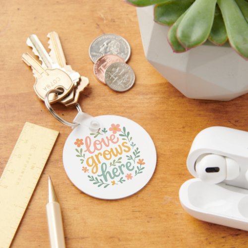 Love Grows Here Cottagecore Typography Art Keychain