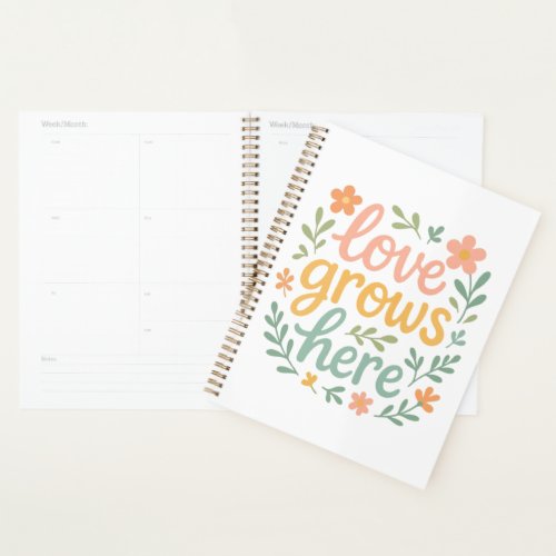 Love Grows Here Cottagecore Typography Art Planner