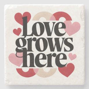Love Grows Here – Modern Heart Typography Stone Coaster