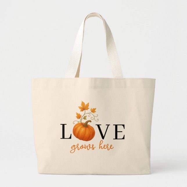 LOVE Grows Here | Pumpkin Lettering Autumn  Large Tote Bag (Front)