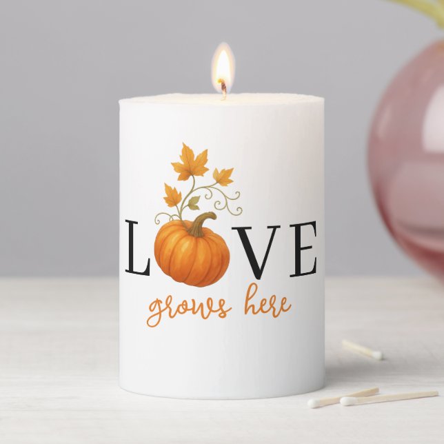 LOVE Grows Here | Pumpkin Lettering Autumn  Pillar Candle (In Situ)