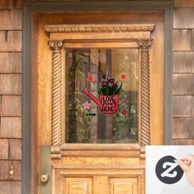 Love Grows Here Window Cling (Home Door)