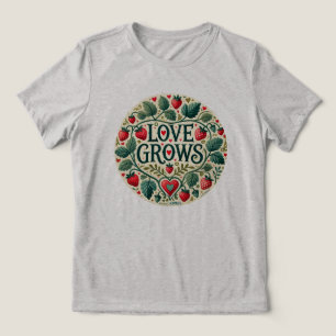 Love Grows Strawberry Fruit Lovers Valentine Tri-Blend Shirt