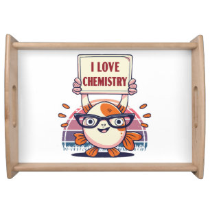 Love Guppies and Chemistry Serving Tray