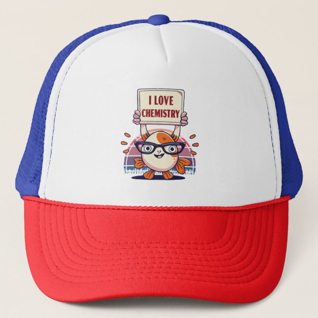 Love Guppies and Chemistry Trucker Hat (Front)