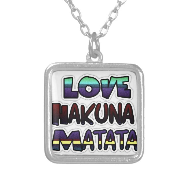 Love Hakuna Matata Gifts Silver Plated Necklace (Front)