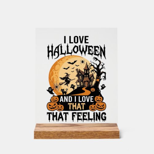 Love Halloween Haunted House Moon Witch Pumpkins_1 Acrylic Sign