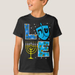 Love Hanukkah Dreidel Menorah Jewish Chanukah Men  T-Shirt<br><div class="desc">Love Hanukkah Dreidel Menorah Jewish Chanukah Men Women Kids</div>
