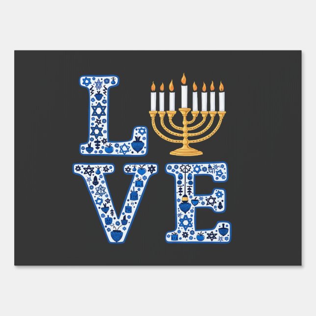 Love Hanukkah Jewish Holiday Menorah  Sign (Front)