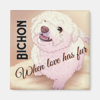 Love has Fur Bichon Magnet