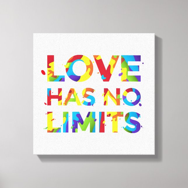 Love Has No Limits Canvas Print (Front)