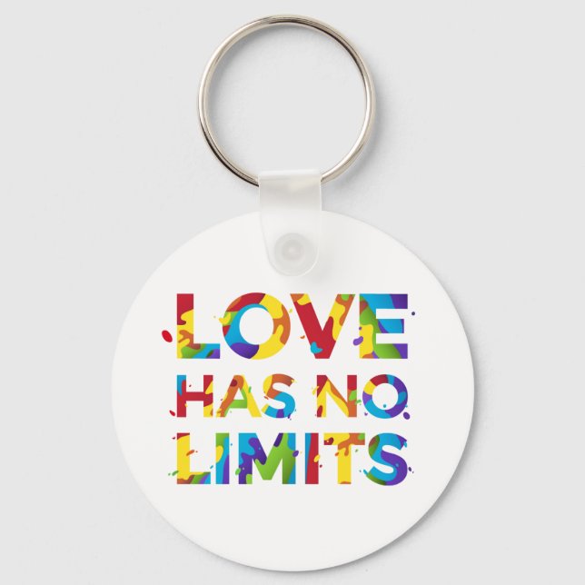 Love Has No Limits Keychain (Front)