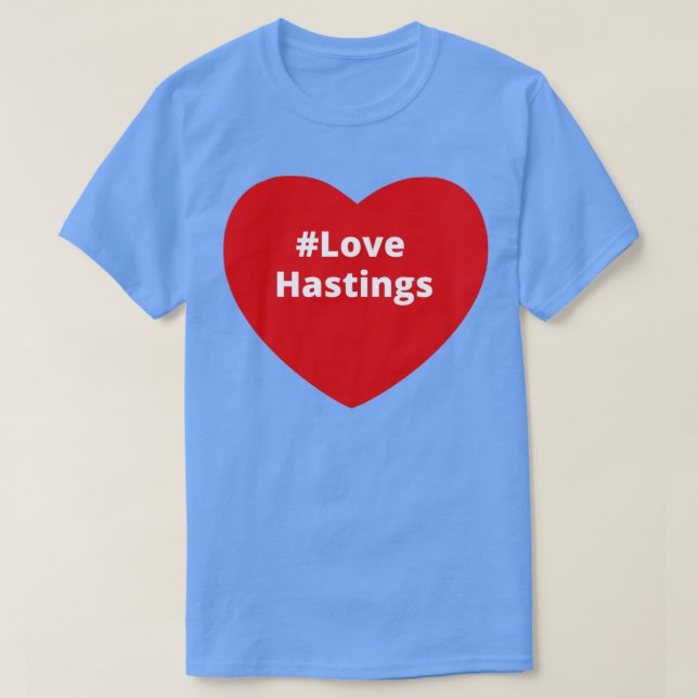 Love Hastings Hashtag Heart T-Shirt (Design Front)