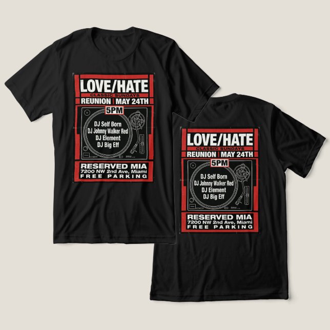 LOVE/HATE CLASSIC SUNDAYS Reunion Tee #2 (Design Front & Back)