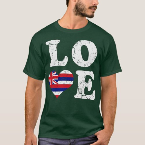 Love Hawaii Hawaiian Flag Gift T_Shirt