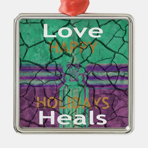Love Heals Metal Ornament