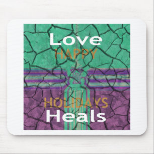 Love Heals Mouse Pad