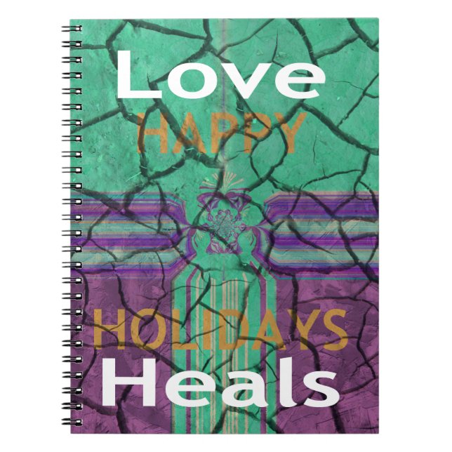 Love Heals Notebook (Front)