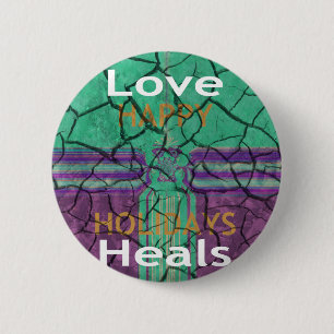 Love Heals Pinback Button