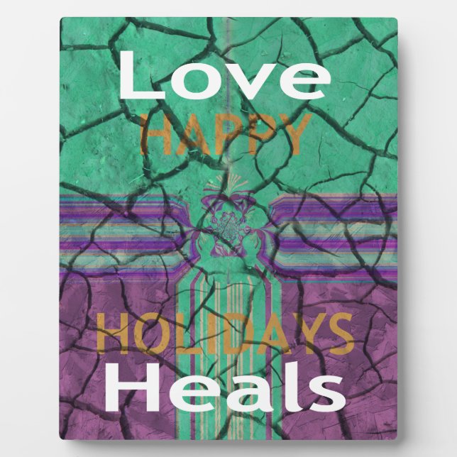 Love Heals Plaque (Front)