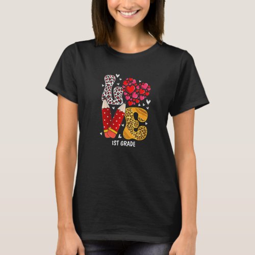 LOVE Heart 1st Grade Teacher Leopard Valentines Da T-Shirt