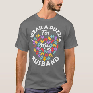 Love Heart Autism Awareness I Wear A Puzzle Husban T-Shirt