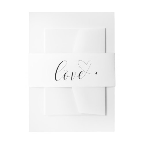 Love Heart Black White Typography Elegant Wedding Invitation Belly Band