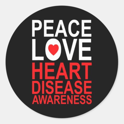 Love Heart Disease Survivor Awareness Graphic  Classic Round Sticker