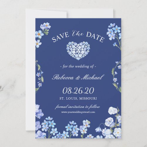 Love Heart Forget Me Nots Floral Save the Date - Love Heart Forget Me Nots Floral Save the Date Card. 
(1) For further customization, please click the "customize further" link and use our design tool to modify this template. 
(2) If you prefer Thicker papers / Matte Finish, you may consider to choose the Matte Paper Type. 
(3) If you need help or matching items, please contact me.