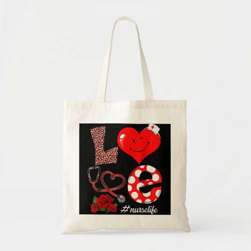 Love Heart Stethoscope Nurse Life Valentine Day 20 Tote Bag