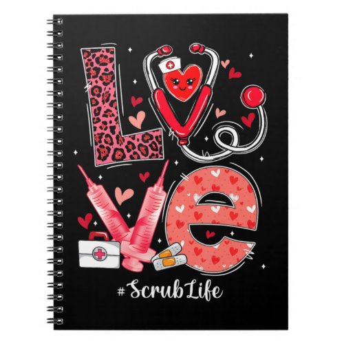 LOVE Heart Stethoscope Scrub Life Funny Nurse Vale Notebook