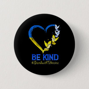 Love Heart Ukraine Dove Ukraine Be Kind Stand With Button