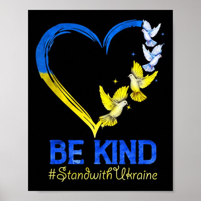 Love Heart Ukraine Dove Ukraine Be Kind Stand With Poster (Front)